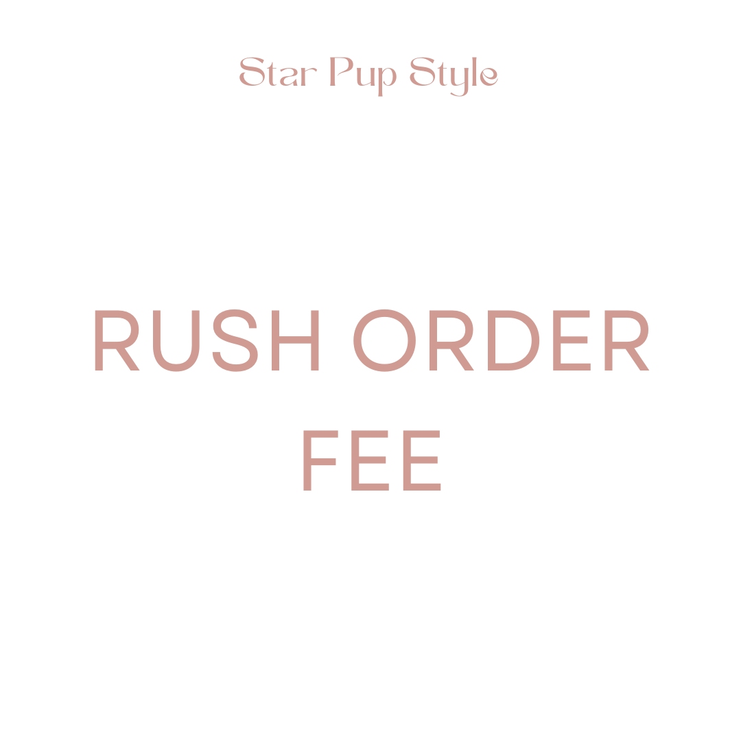 Rush Order Fee